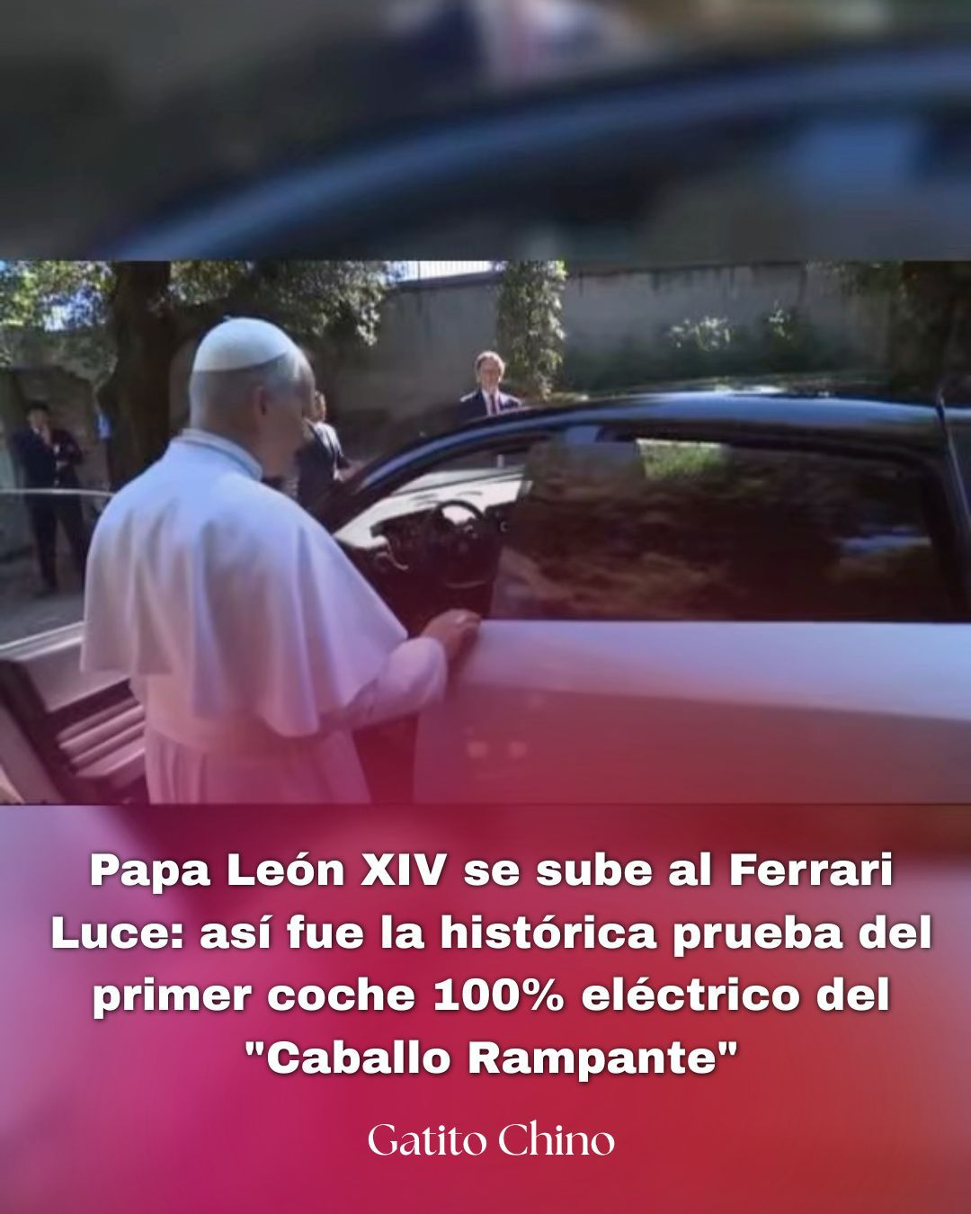 El Sumo Pontífice se puso al volante del Ferrari Luce, un superdeportivo de 1.040 caballos, durante una reunión privada en Castel Gandolfo