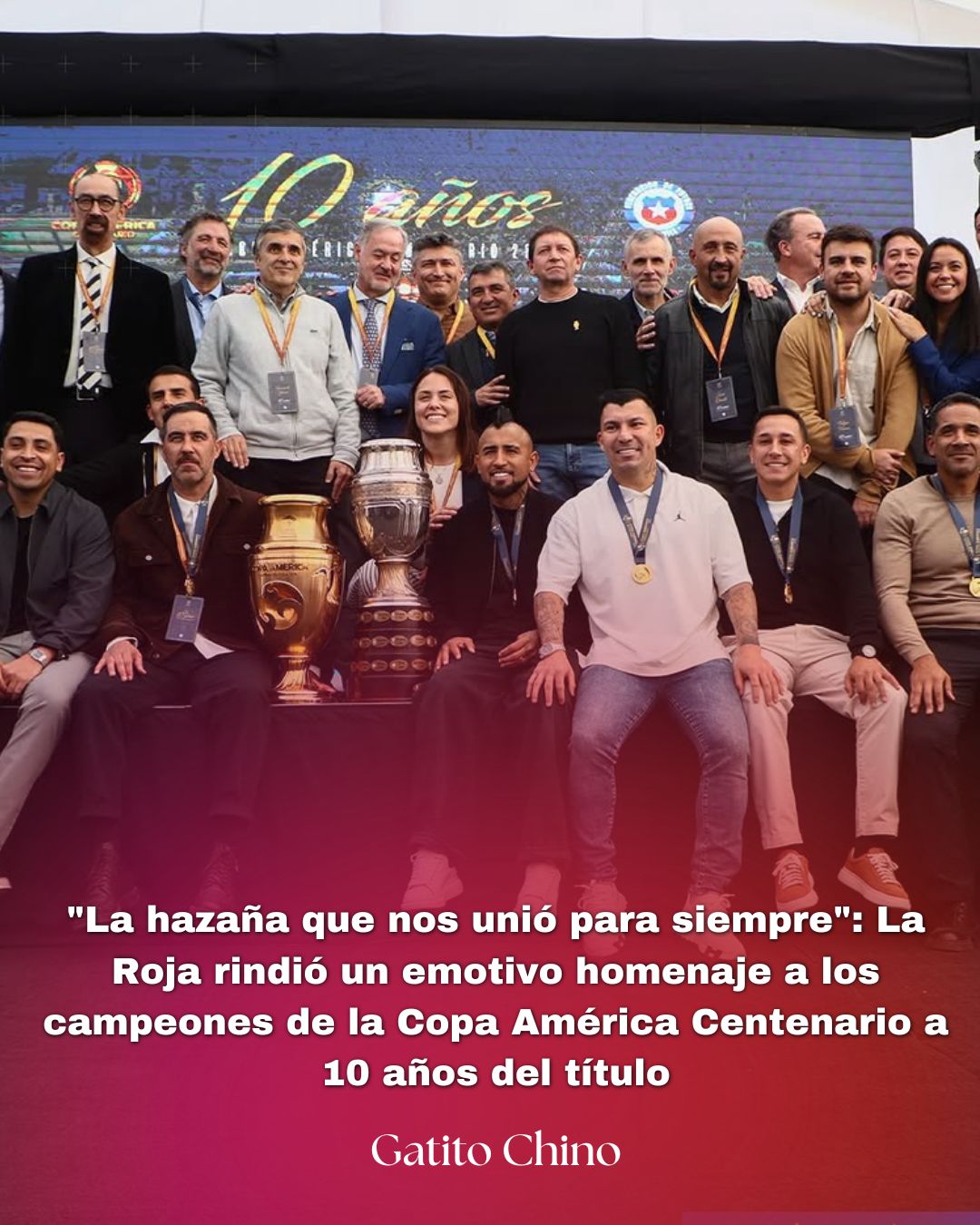 La Roja celebró los 10 años de la Copa América Centenario con un emotivo reencuentro