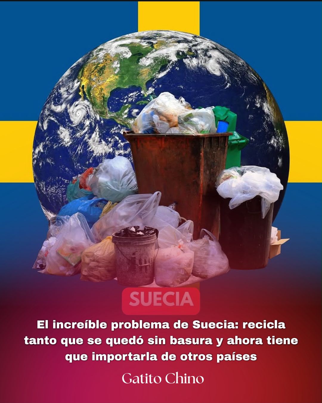 Suecia recicla tanto que se quedó sin basura y ahora debe importarla