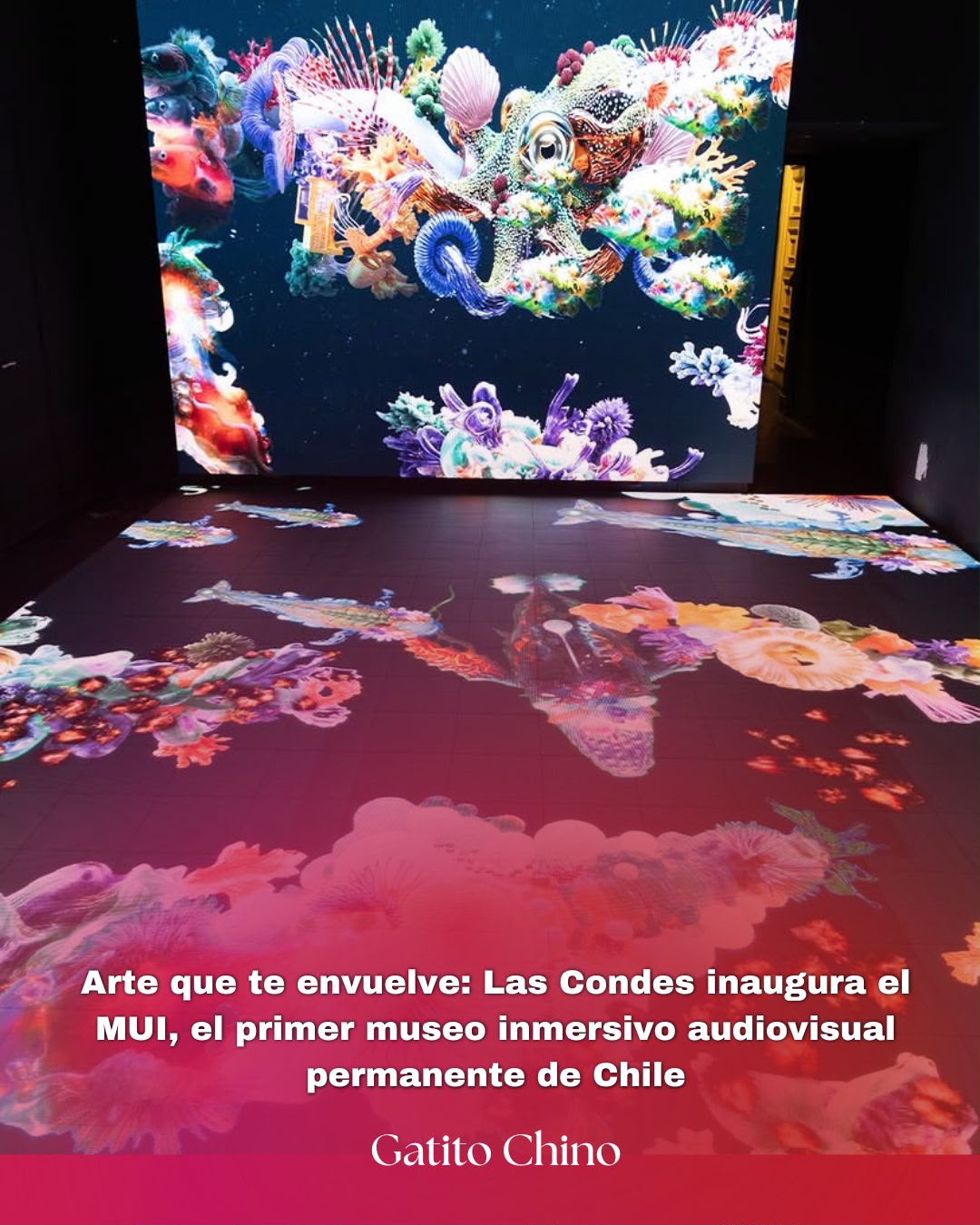 Las Condes inaugura el primer museo inmersivo audiovisual permanente de Chile