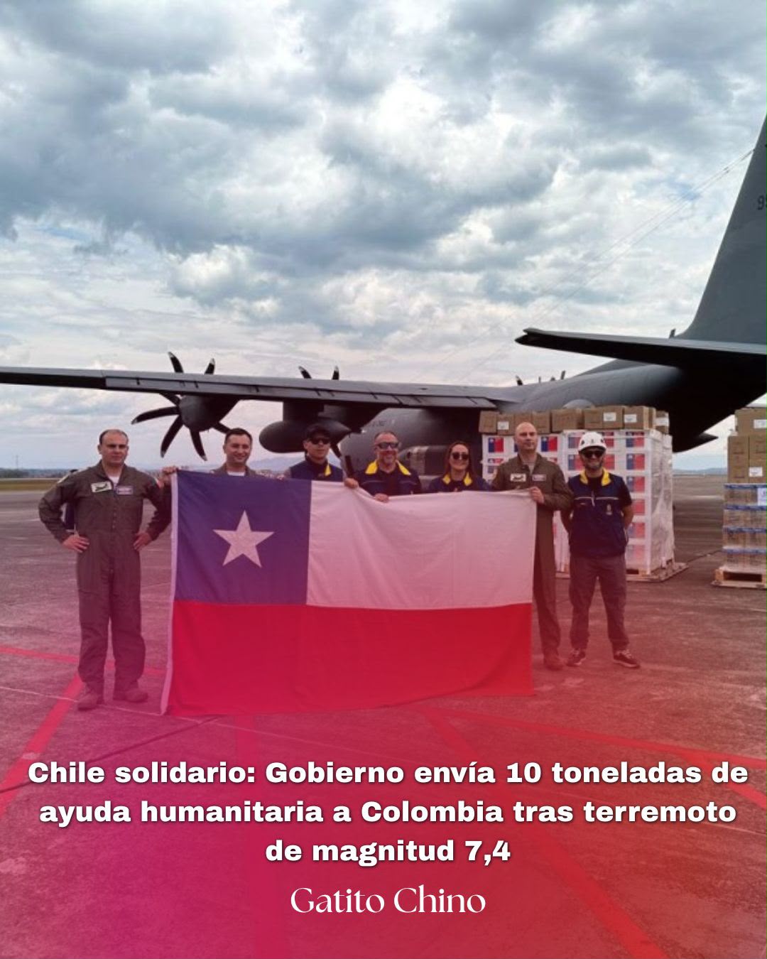 Chile envía ayuda humanitaria a Colombia tras el devastador terremoto