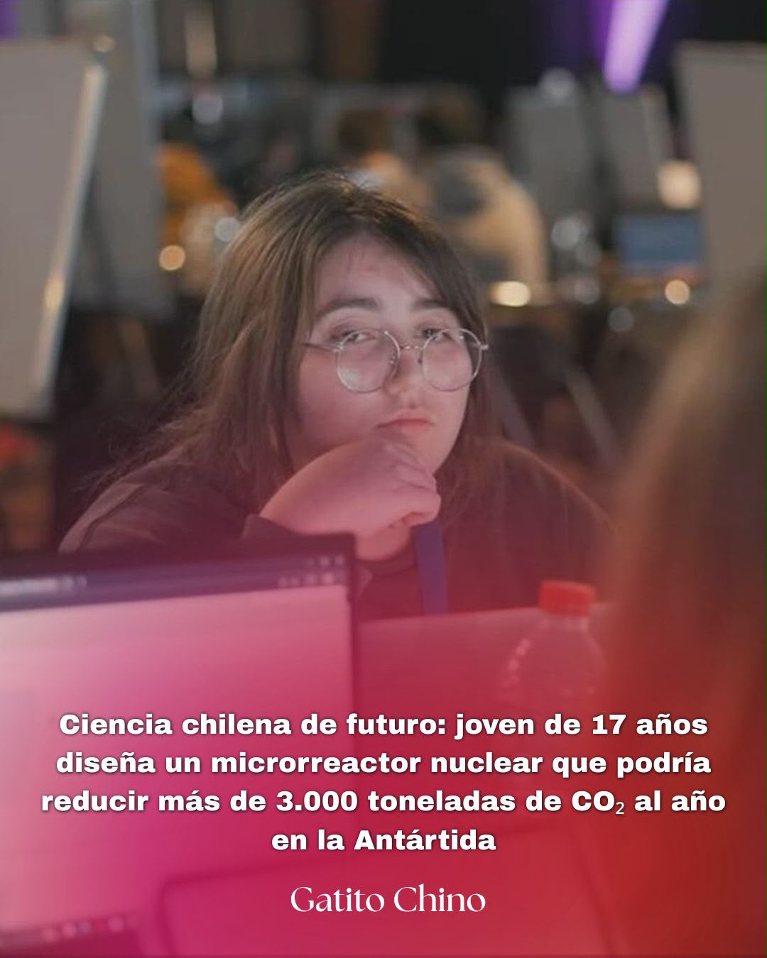 Joven chilena de 17 años diseña microrreactor nuclear que podría reducir emisiones en la Antártida