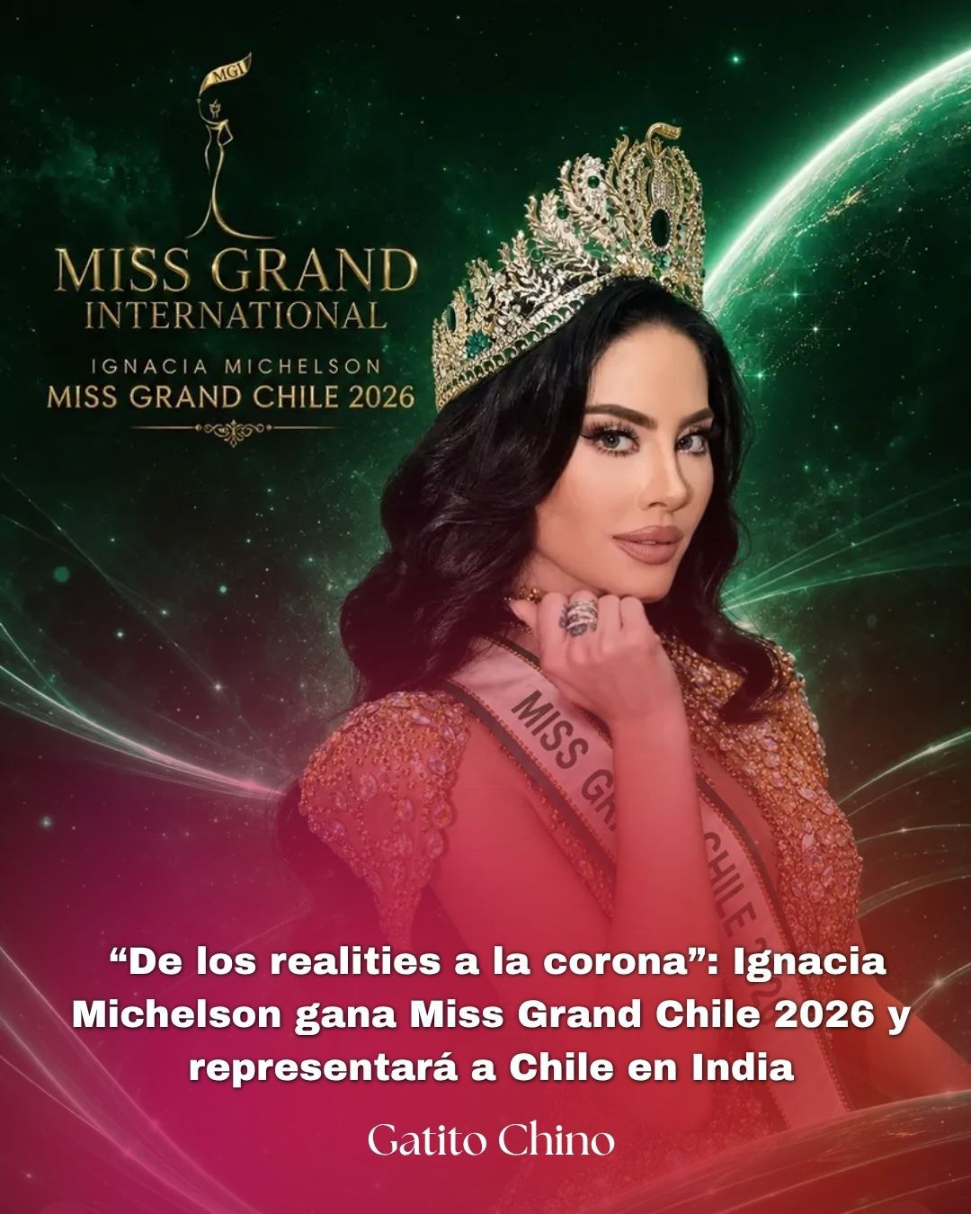 Ignacia Michelson es coronada Miss Grand Chile 2026 y representará al país en India